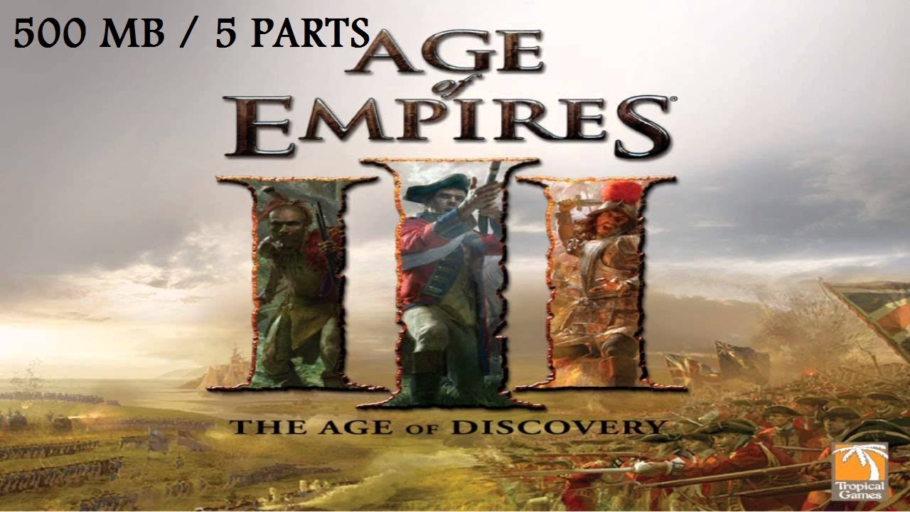 age of empires 3 download for pc highly compressed